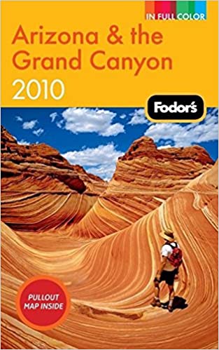 Fodor's Arizona & the Grand Canyon 2010 (Full-Color Gold Guides) (Paperback)