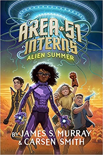 Alien Summer #1 (Area 51 Interns) Hardcover