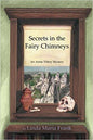 Secrets in the Fairy Chimneys