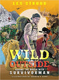 Wild Outside: Around the World with Survivorman