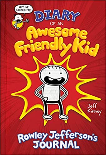 Diary of an Awesome Friendly Kid: Rowley Jefferson's Journal