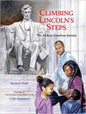 Climbing Lincoln's Steps: The African American Journey