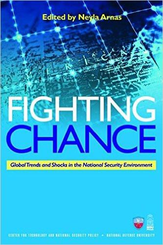 Fighting Chance: Global Trends and Shocks in the National Security Environment