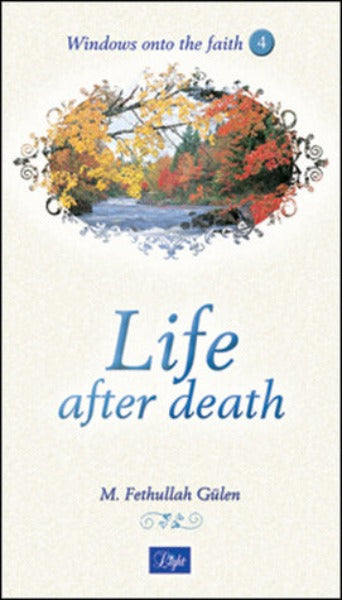 Life After Death ( Windows Onto the Faith #04 )