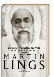 Yirminci Yüzyılda Bir Veli Ahmed el-Alavi