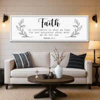 Faith Is Confidence - Hebrews 11:1 Faith Sign