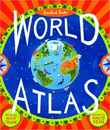 Barefoot Books World Atlas [With Map]