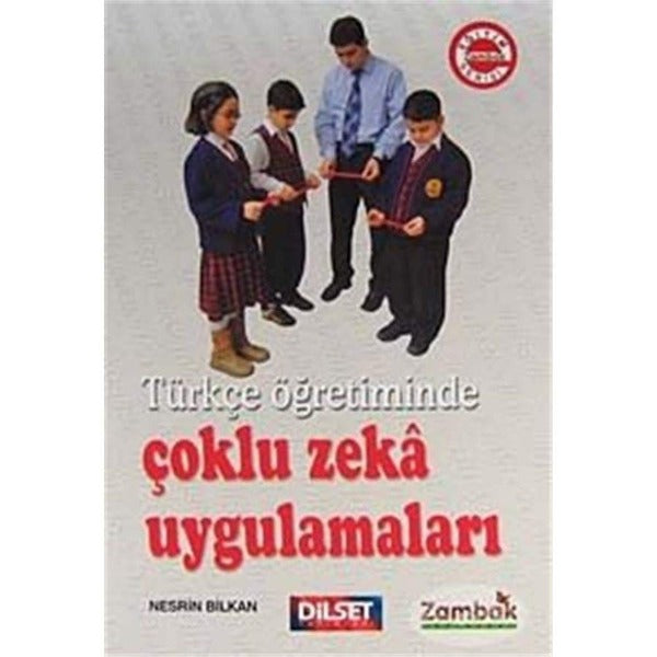 Türkçe Öğretiminde Çoklu Zeka Uygulamaları