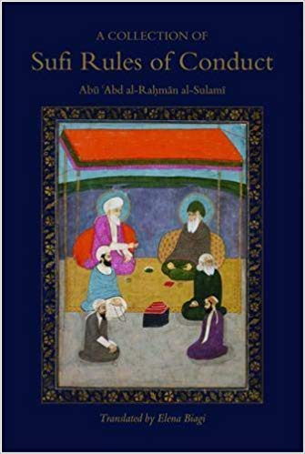 COLLECTION OF SUFI RULES OF CONDUCT A