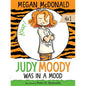 Judy Moody Was in a Mood