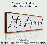 Let's Stay in Bed Bedroom Sign II