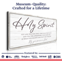 Holy Spirit You are Welcome Here Faith Sign III