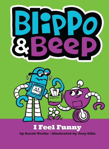 Blippo and Beep: I Feel Funny