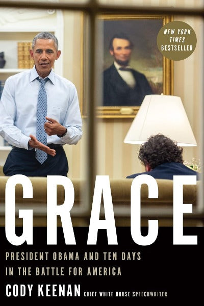 Grace: President Obama and Ten Days in the Battle for America (Hardcover)