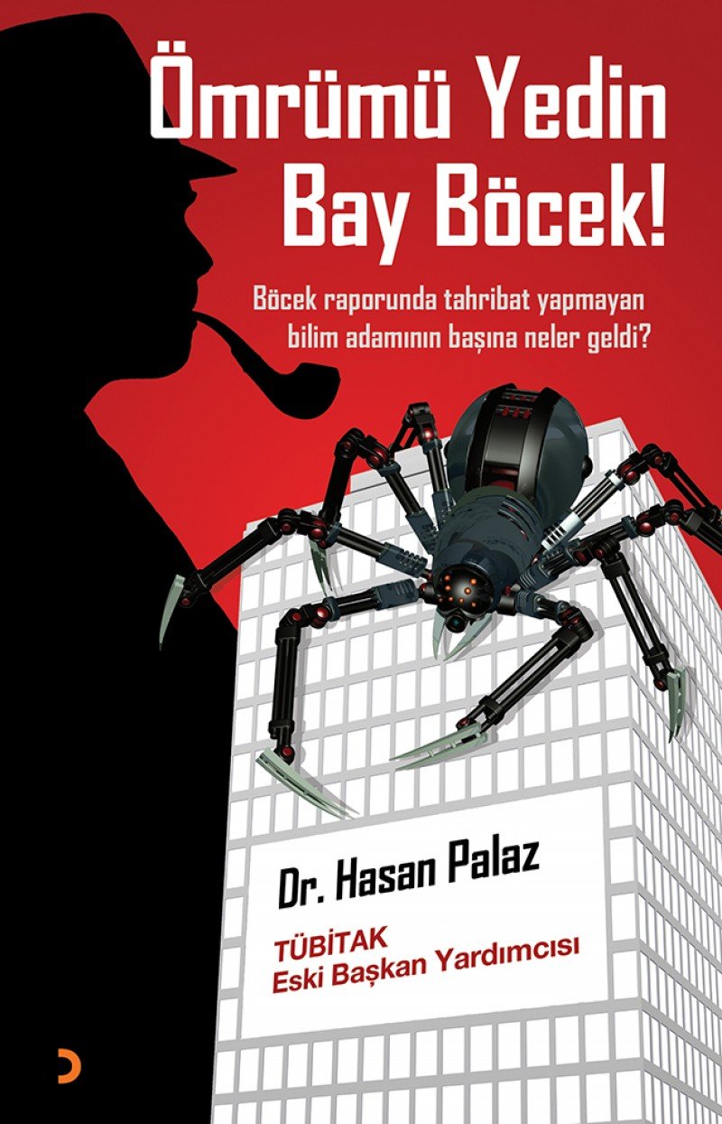 Omrümü yedin bay bocek!