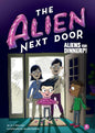 Aliens for Dinner?! (The Alien Next Dook, Bk.2)