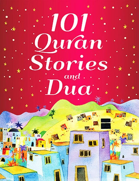 101 Quran Stories and Dua (HB)