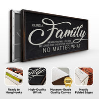 Being A Family Means Family Sign