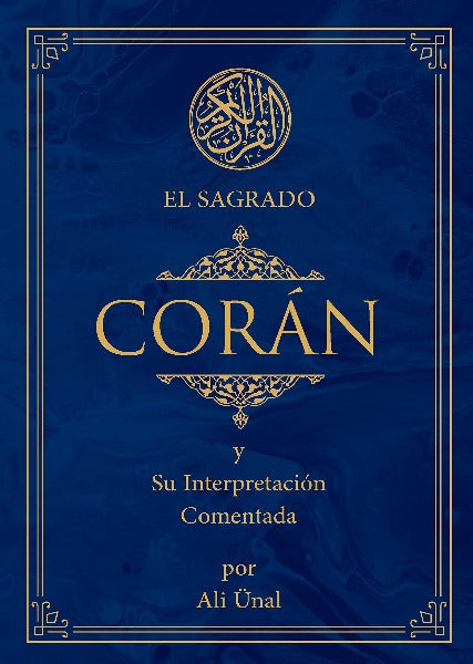 El Sagrado Coran - 2nd Edition by Ali Unal (Flexicover)