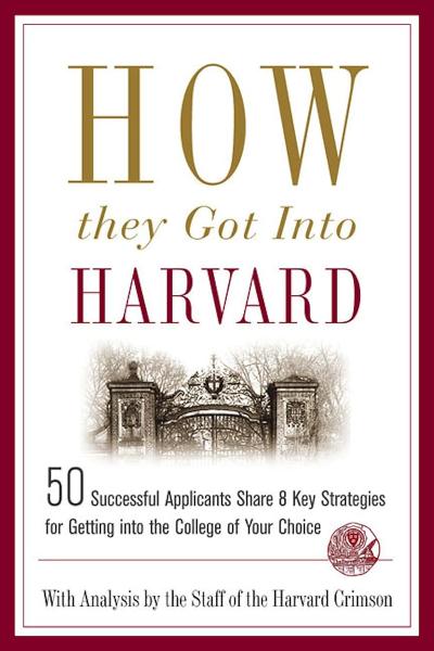 How They Got Into Harvard