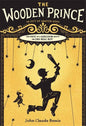 The Wooden Prince (Out of Abaton, Bk.1)