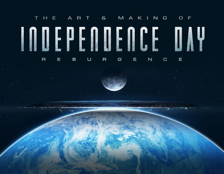 The Art and Making of Independence Day: Resurgence Hardcover