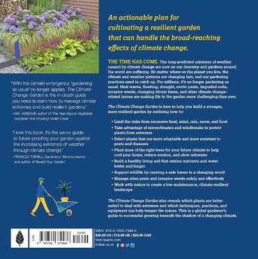 The Climate Change Garden: Down to Earth Advice for Growing a Resilient Garden