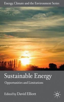 Sustainable Energy: Opportunities and Limitations