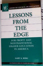 Lessons from the Edge: For-Profit and Nontraditional Higher Education in America