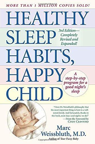 Healthy Sleep Habits, Happy Child (Revised)