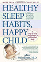 Healthy Sleep Habits, Happy Child (Revised)