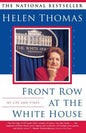 Front Row at the White House