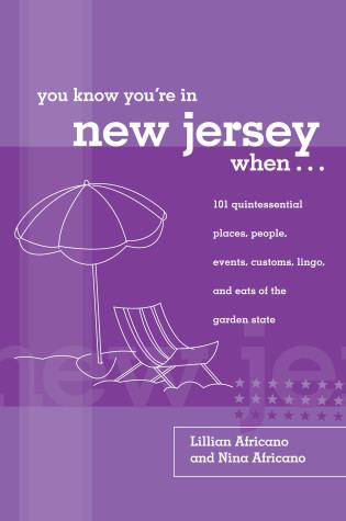 You Know You're In New Jersey When. . .