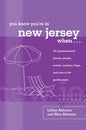 You Know You're In New Jersey When. . .