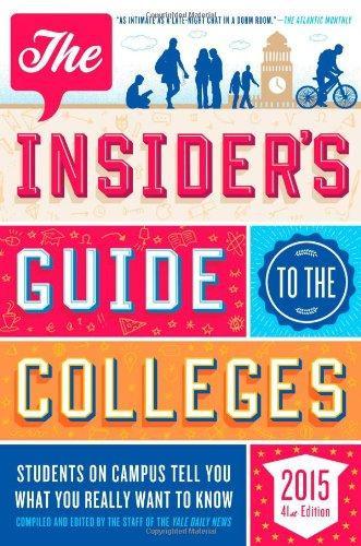 Insider's Guide to the Colleges (2015)