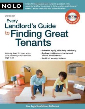 Every Landlord's Guide to Finding Great Tenants [With CDROM]