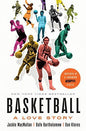 Basketball: A Love Story