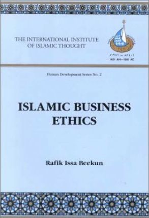Islamic Business Ethics (Lst) ( Human Development )