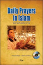 Daily Prayers in Islam : Basic Beliefs and How to Pray