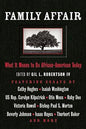 Family Affair: What It Means to be African American Today