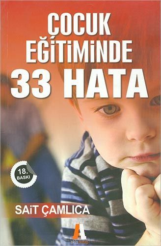 Çocuk Eğitiminde 33 Hata