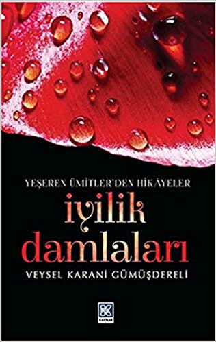 İyilik Damlaları