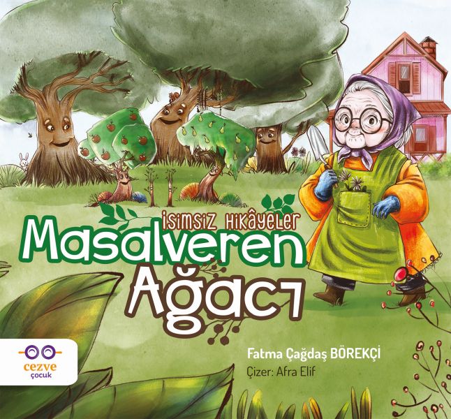 Masalveren Ağacı/ İsimsiz Hikayeler