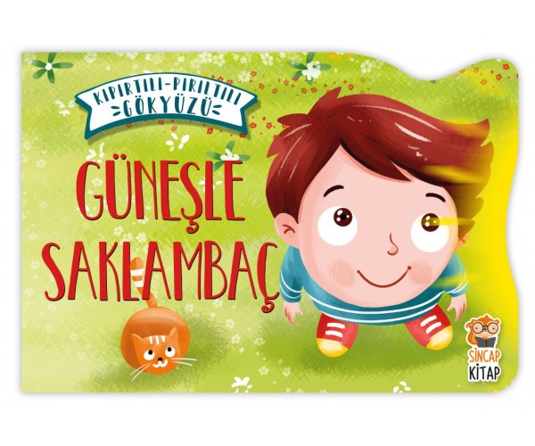 Güneşle Saklambaç-Kıpırtılı Pırıltılı Gökyüzü