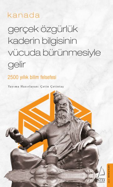 Kanada / Özgürlük Kaderin Bilgisinin Vücuda Bürünmesiyle Gelir (Cep Boy)