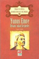 Yunus Emre Divanı'ndan Seçmeler