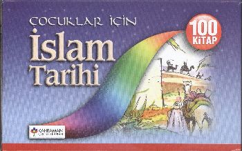 Çocuklar İçin İslam Tarihi 100