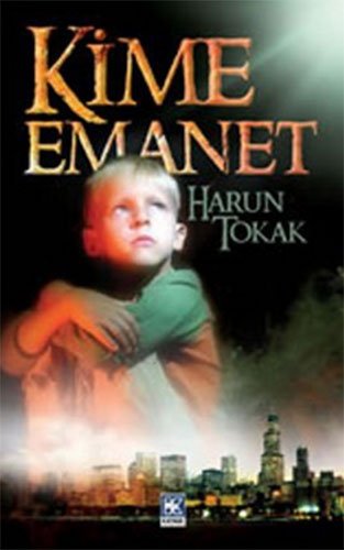 Kime Emanet