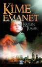 Kime Emanet
