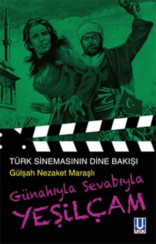 Günahıyla Sevabıyla Yeşilçam